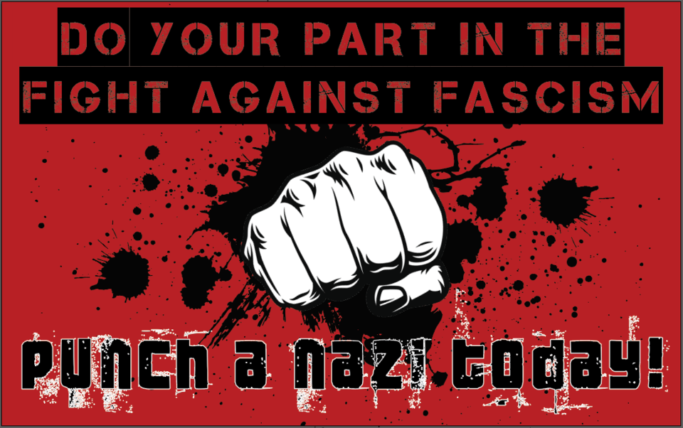 Fight Fascism, Punch Nazis