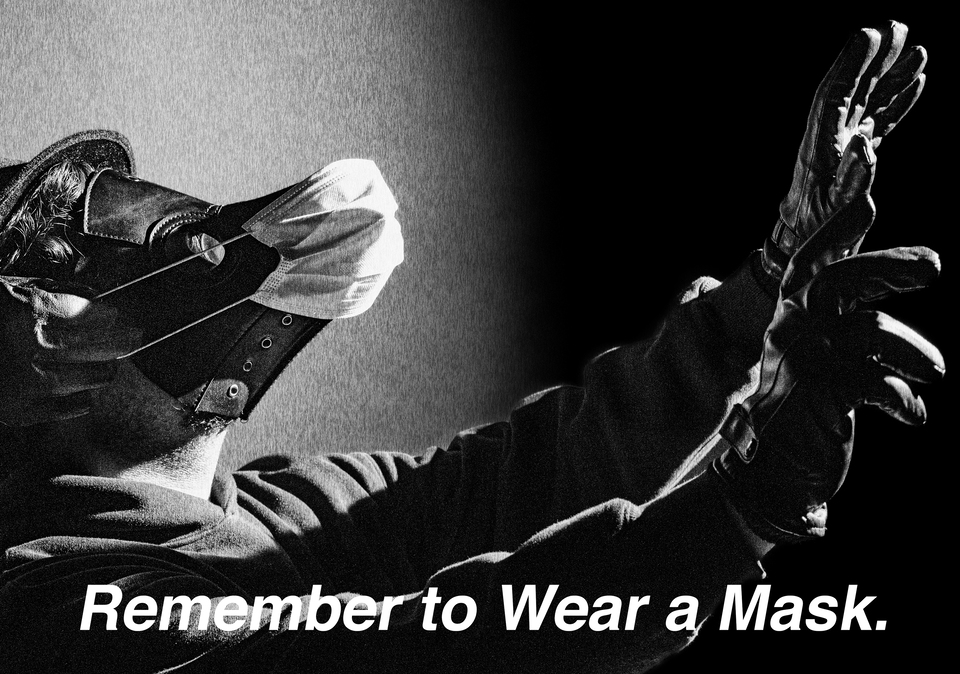 Remember to Wear a Mask.